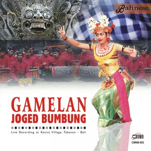 Balinese Traditional Music: Gamelan Joged Bumbung