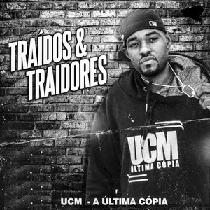 Traídos e Traídores