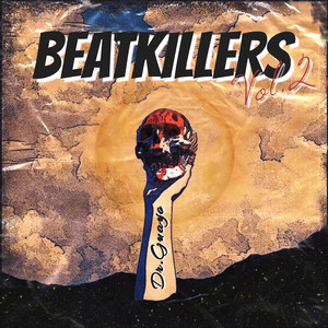 Beatkillers, Vol. 2 (Explicit)