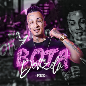 Bota na Donzela (Explicit)