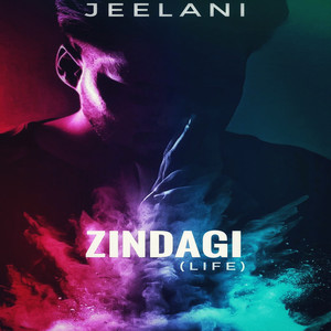 Zindagi (Life)