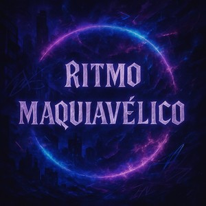 Ritmo Maquiavélico (feat. Danilo Toro)