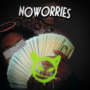 NoWorries (Explicit)