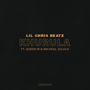 Khurula (feat. Queen M & Michael Sululo)