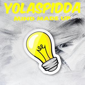 MIND MADE UP (Explicit)