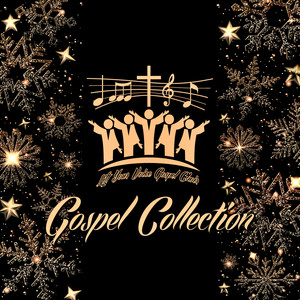 Gospel COLLECTION (Explicit)