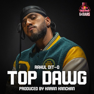 Top Dawg (Red Bull 64 Bars) [Explicit]