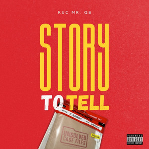 Story to Tell (Explicit)