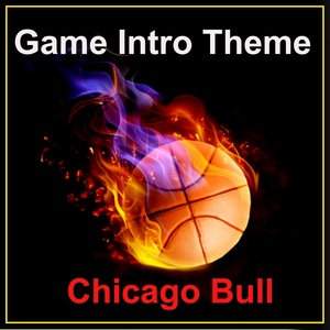 Chicago Bulls Intro Theme (Sirius)