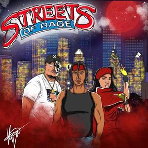 Streets of Rage (Explicit)