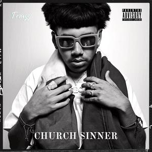 Church Sinner (Explicit)