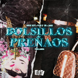 BOLSILLOS PREÑAOS (Explicit)