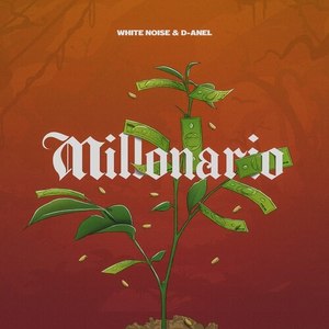 Millonario (Explicit)