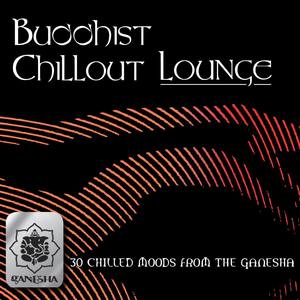 Buddhist Chillout Lounge