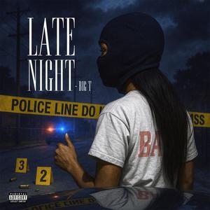 Late night (Explicit)