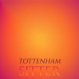 Tottenham Sitter