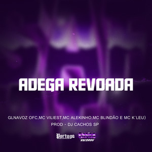 ADEGA REVOADA (Explicit)