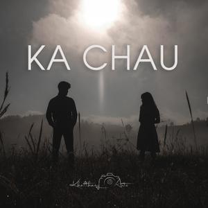 Ka Chau (feat. Lunghlutei)