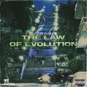 THE LAW OF EVOLUTION (Explicit)