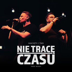 Nie tracę czasu (Explicit)