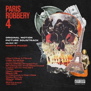 PARIS ROBBERY IV (Explicit)