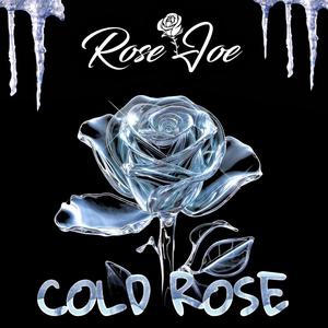 Cold Rose (Explicit)