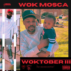 WOKTOBER III (Explicit)