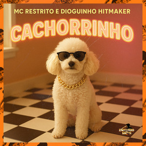 Cachorrinho (Explicit)