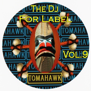 The Dj for Label, Vol.9