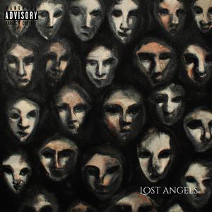 Lost Angels (Explicit)