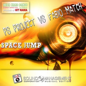Space Jump (Ibiza Hard Dance Energy Dance Mix Las Salinas, Product of Hit Mania)