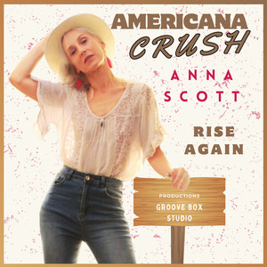 Anna Scott - Rise Again