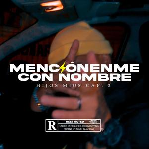 Menciónenme con Nombre (Explicit)
