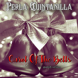 Carol Of The Bells (Spanish Version)