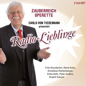 Radio-Lieblinge, Folge 3 Zauberreich Operette