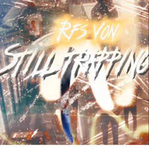 "Still Trappin" (80 ina 25) [Explicit]