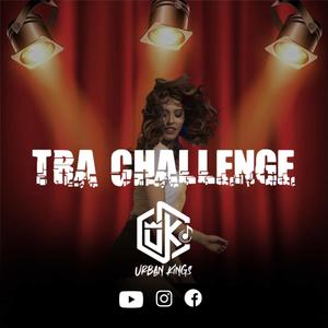 Tra Challenge (Explicit)