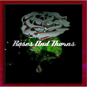 Roses with Thorns