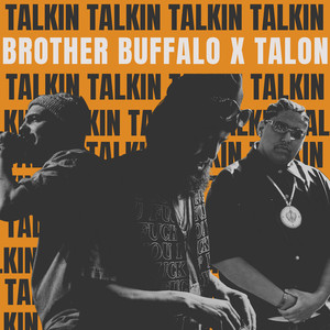 Talkin (Explicit)