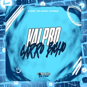 Vai Pro Carro Bicho (Explicit)