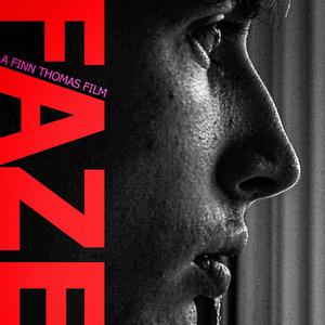 Faze (Original Short Film Soundtrack)