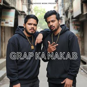 GRAP ka Nakaab (Explicit)