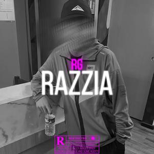 RG Razzia (Explicit)