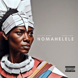 Nomahelele (feat. Annalyzer)