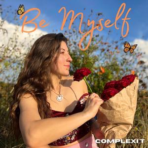 Be Myself
