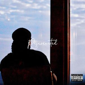 Rejuvenated (Explicit)