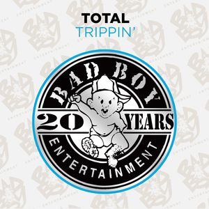 Trippin' (Explicit)