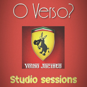 Velho Jacinto Studio Sessions (Cover) [Explicit]