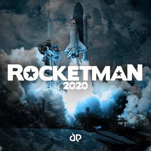 Rocketman 2020 (Explicit)