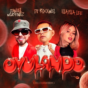 Ovulando (Explicit)